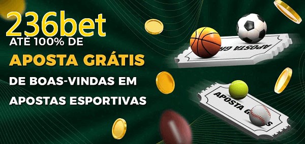 236betbet Ate 100% de Aposta Gratis